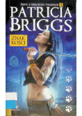 Seria z Mercedes Thompson Tom 4 Znak kości