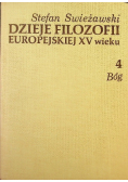 Dzieje filozofii europejskiej XV wieku Tom 4 Bóg