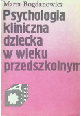Psychologia kliniczna dziecka w wieku przedszkolnym