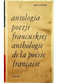 Antologia poezji francuskiej Tom 1