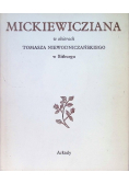 Mickiewicziana w zbiorach Tomasza Niewodniczańskiego