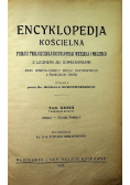 Encyklopedia Kościelna Tom XXXII, 1913r.