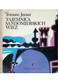 Tajemnica sandomierskich wież