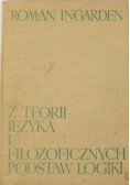 Z teorii języka i filozoficznych podstaw logiki