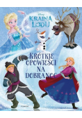 Krótkie opowieści na dobranoc Kraina Lodu