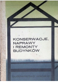 Konserwacje naprawy i remonty budynków