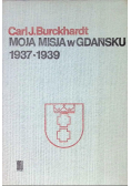 Moja misja w Gdańsku 1937-1939