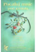 Pocałuj mnie pod jemiołą