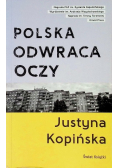Polska odwraca oczy