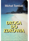 Droga do zdrowia