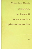 Szkice z teorii wzrostu i planowania