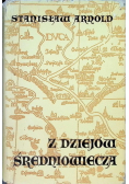 Z dziejów średniowiecza Wybór pism