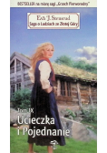 Saga o ludziach ze Złotej Góry Ucieczka i pojednanie Tom IX