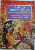 Czarujące obiekty latające