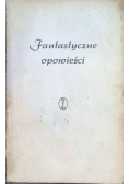 Fantastyczne opowieści