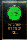 Encyklopedia Biologiczna Tom XIII Suplement słownik taksonomiczny