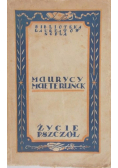 Życie pszczół,  1922 r.