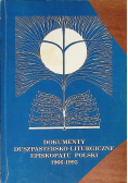Dokumenty duszpastersko liturgiczne episkopatu Polski 1966-1998
