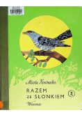 Razem ze słonkiem wiosna