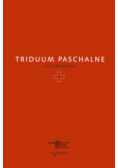 Triduum Paschalne. Przewodnik