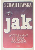 Jak wytrzymać ze sobą nawzajem