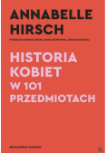 Historia kobiet w 101 przedmiotach