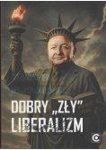 Dobry zły liberalizm
