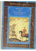 Witeź w tygrysiej skórze