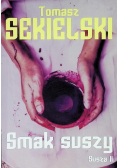 Susza Tom 2 Smak suszy