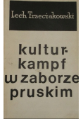 Kulturkampf w zaborze pruskim