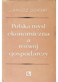 Polska myśl ekonomiczna a rozwój gospodarczy