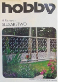 Hobby Ślusarstwo