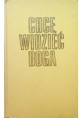 Chcę widzieć Boga