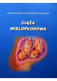 Ciąża Wielopłodowa