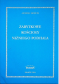 Zabytkowe kościoły Niżnego Podhala