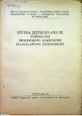 Studia językoznawcze poświęcone Profesorowi Doktorowi Stanisławowi Rospondowi