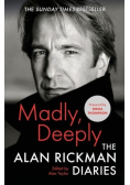 Madly, Deeply The Alan Rickman Diaries
