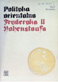 Polityka orientalna Fryderyka II Hohenstaufa