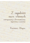 Z zagadnień nazw własnych