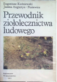 Przewodnik ziołolecznictwa ludowego