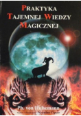 Praktyka tajemnej wiedzy magicznej