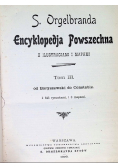 Encyklopedja powszechna Tom III 1898 r.