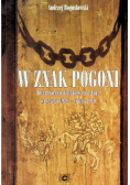 W znak pogoni
