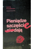 Pieniądze szczęście dają