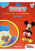 Klub przyjaciół Myszki Miki Baw się i ucz z Mikim Dotyk!