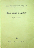 Zbiór zadań z algebry