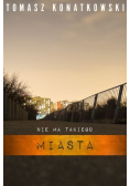Nie ma takiego miasta
