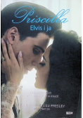 Priscilla. Elvis i ja