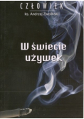 W świecie używek