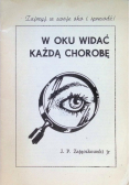 W oku widać każdą chorobę